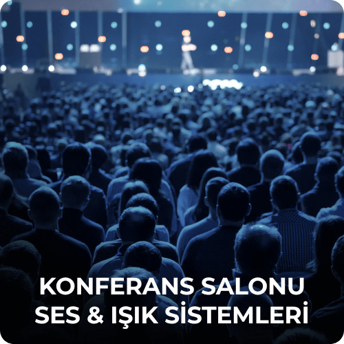 Konferans Salonu Ses Sistemleri